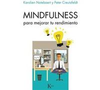 Mindfulness Para Mejorar Tu Rendimiento - [Livre en VO] Notebaert, Karolien, Creutzfeldt, Peter (Auteur)