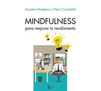Notebaert, Karolien; Creutzfeldt, Peter – Mindfulness para mejorar tu rendimiento – Livre en VO