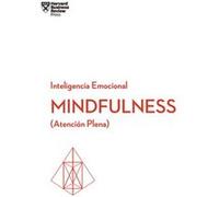 Mindfulness. Serie Inteligencia Emocional Hbr Varios Autores (Auteur)