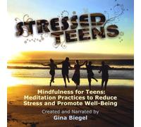 Mindfulness Teens: Meditation Practices Stress
