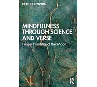Mindfulness Through Science and Verse