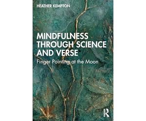 Mindfulness Through Science and Verse