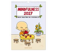 Mindfulness (Wall Calendar 2027 DIN A4 portrait), CALVENDO 12 Month Wall Calendar: 12 mindful steps to a more fulfilling life.