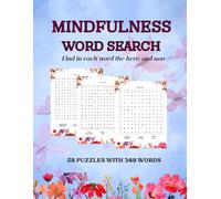 Mindfulness Word Search: A calming word search experience to help you slow down, focus, and reconnect.