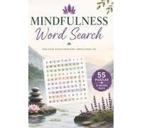 Mindfulness Word Search for Adults: 55 Easy-to-Read Puzzles for Stress Relief, Calm & Everyday Mindfulness | Self-Care Activity Book for Adults
