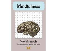 Mindfulness Word Search Puzzle Book Moments | By AO Puzzle Games: Word searches with easy to read print about Mindfulness, mental health word, therapy ... Gift for vacation, Holidays and free time