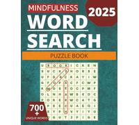 Mindfulness Word Search Puzzle Book: Positive Themed Relaxing Puzzle for Anxiety and Stress Relief, Inspirational and Relaxation Word Search Puzzle Book for Adults, seniors and Teens, 8.5"x11"