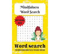 Mindfulness word search puzzle book: Word search book about mind, relax and more | 6x9 inches,110 pages | 50 + Puzzles... Best gift for vacations, holiday and for free time