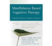 MindfulnessBased Cognitive Therapy by Susan Woods Unknown (Auteur)