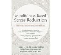 MindfulnessBased Stress Reduction by Patricia Rockman Patricia Rockman (Auteur)
