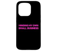 Minding My Own Small Business Humor Retro Self Love Coque pour iPhone 15 Pro