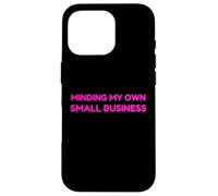 Minding My Own Small Business Humor Retro Self Love Coque pour iPhone 16 Pro