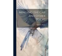 Minding The Gap And Other Poems