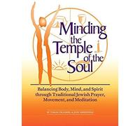 Minding the Temple of the Soul