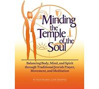Minding The Temple Of The Soul
