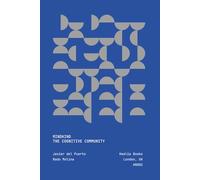 Mindkind: The Cognitive Community: An Essay on the Dissolving Frontiers Between the Human and Synthetic Mind