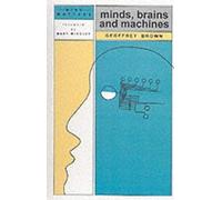 Minds, Brains And Machines