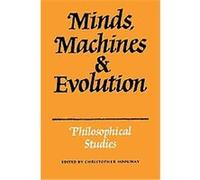 Minds, Machines & Evolution