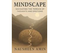 MINDSCAPE: Navigating the Terrain of Thoughts and Emotions