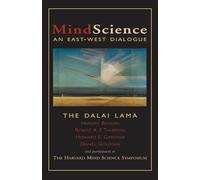 MindScience: An East-West Dialogue