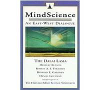 Mindscience an East West Dialogue Herbert Benson (Auteur)