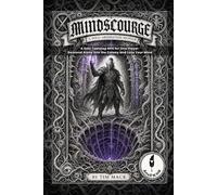 MINDSCOURGE: A Solo Tabletop RPG for One Player | Descend Alone Into the Colony and Lose Your Mind