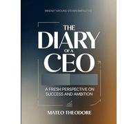 Mindset Around Steven Bartlett's The Diary Of A CEO: A Fresh Perspective On Success And Ambition