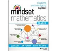 Mindset Mathematics Visualizing and Investigating Big Ideas Grade 1 by Cathy Williams Cathy Williams (Auteur)
