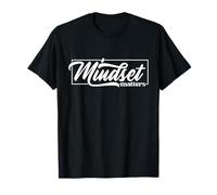 Mindset Positivity Art Inspirational Mind Motivational Citation T-Shirt