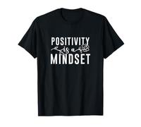 Mindset Positivity Art Inspirational Mind Motivational Citation T-Shirt