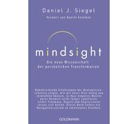 Mindsight - Die neue Wissenschaft der personlichen Transformation