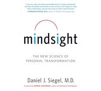 Mindsight: The New Science of Personal Transformation