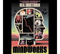 Mindworks: An Uncanny Compendium of Short Fiction