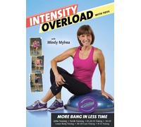 Mindy Mylrea: Intensity Overload with Toys-6 Workouts More Bang InLess Time