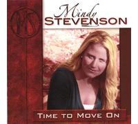 Mindy Stevenson - Time to Move on
