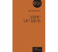 Mine de rien - Igor Du Badamier - L'harmattan - broché - Poésie