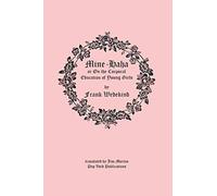 Mine Ha-ha: On the Corporal Education of Young Girls