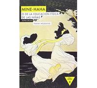 MINE-HAHA: O DE LA EDUCACIÓN FÍSICA DE LAS NIÑAS
