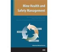 Mine Health and Safety Management