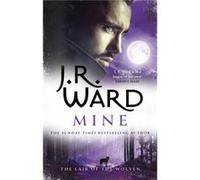 J. R. Ward – Mine – Livre en anglais – Broché