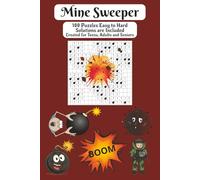 Mine Sweeper: A Brain-Boosting Challenge for Puzzle Enthusiasts... Emphasizes cognitive benefits and appeals to logic lovers