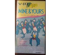 Mine & Yours-a Story About Sha [VHS]