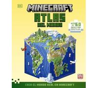 Minecraft Atlas del mundo: Crea el mundo real en Minecraft. Más de 60 ideas para construir