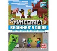 Minecraft Beginners Guide All New edition by Mojang AB Mojang AB (Auteur)