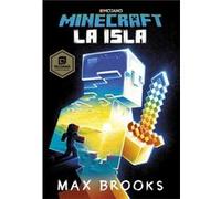 Minecraft: La isla (Novelas de Minecraft 1)