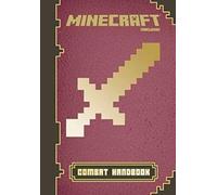 Minecraft: Combat Handbook: An Official Mojang Book