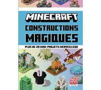 Minecraft - Constructions magiques Plus de 20 mini-projets merveilleux - Collectif - Gallimard jeunesse - cartonné - Livre-jeu