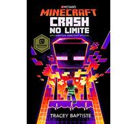 Minecraft: Crash no Limite Uma aventura Minecraft oficial (Portuguese Edition) [Paperback] Tracey Baptiste