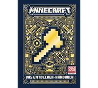 Minecraft - Das Entdecker-Handbuch: Ein offizielles Minecraft-Handbuch | Mit hilfreichen Tipps und Tricks für ultimativen Spielerfolg für die Minecrafter, die alles aus ihrem Spiel herausholen wollen