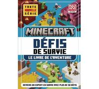 Minecraft - Défis De Survie - Le Livre De L'aventure